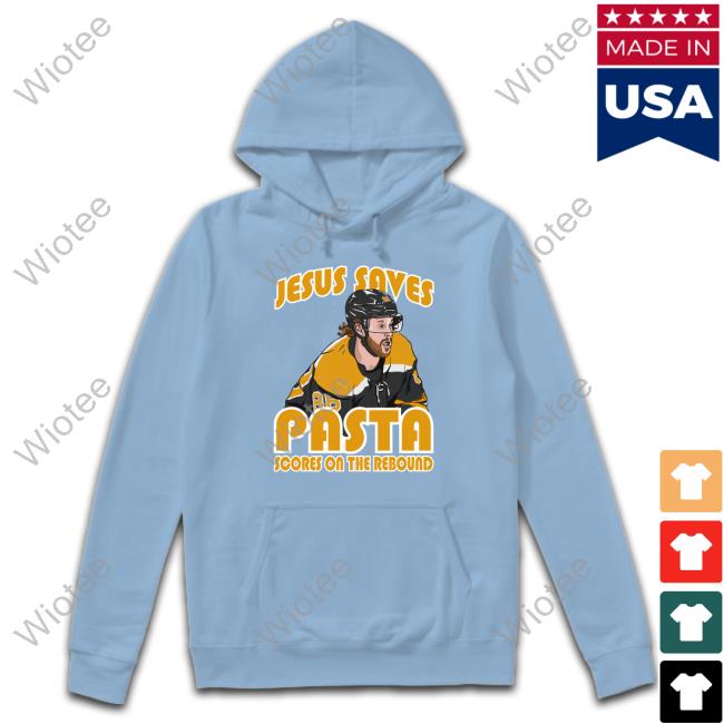 Barstool Sports Kfc Radio Merch Jesus Saves Pasta Scores On The Rebound Hoodie Jesus Saves Pasta Scores On The Rebound T Shirts