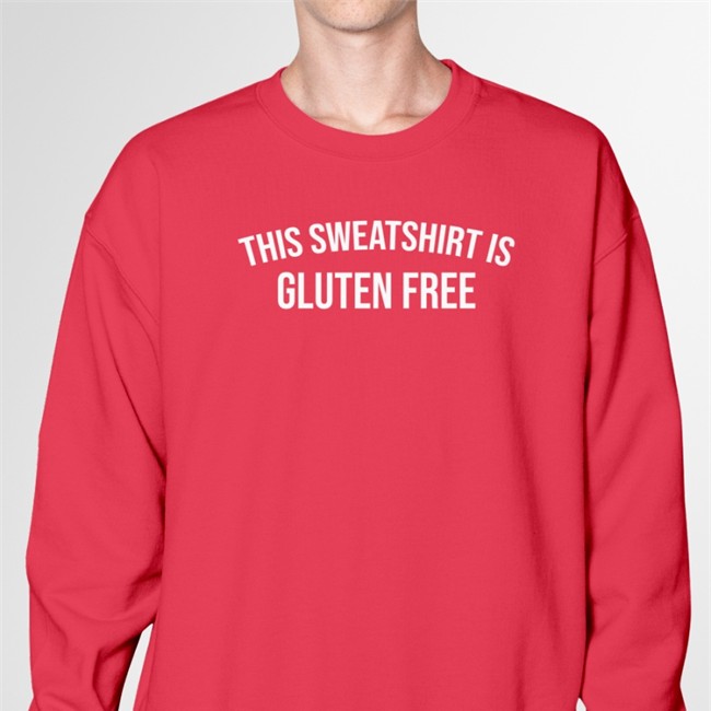 This Sweatshirt Is Gluten Free Sweatshirt Shilpa Shetty Kundra