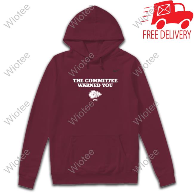 The Committee Warned You Kansas City Chiefs Tee