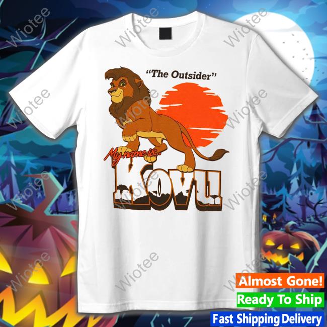 The Outsider My Name Is Kovu Shirt Official The Lion King The Outsider My Name Is Kovu T Shirt