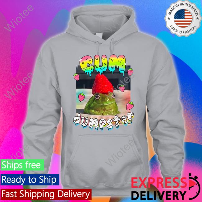 Cum Dumpster T Shirt Cum Dumpster Frog T Shirt