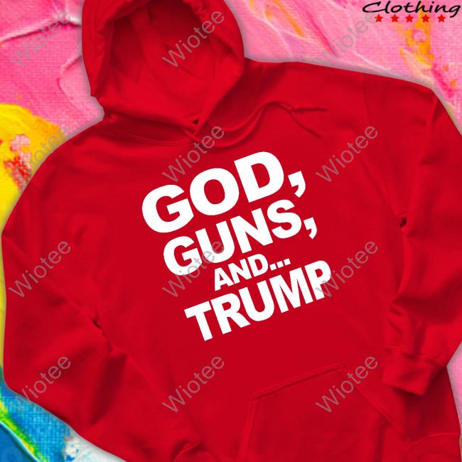 God Guns And Trump Shirts Crystal City Gop