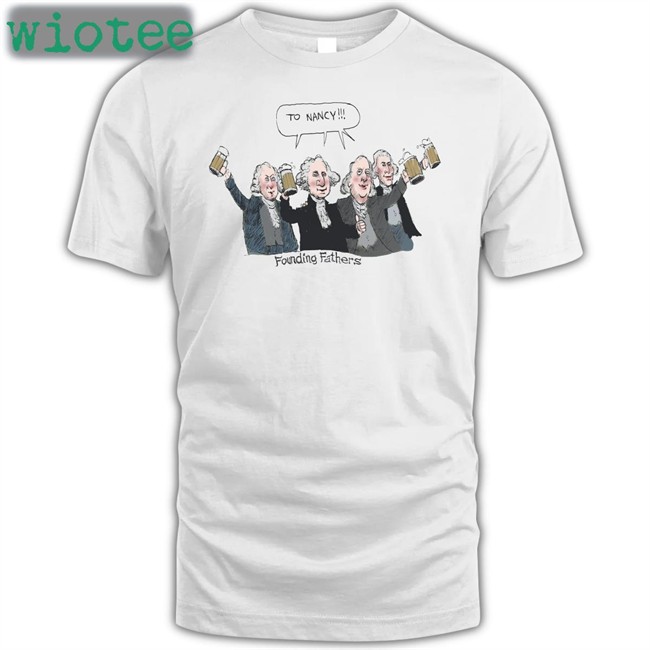 To Nancy Founding Fathers Sweatshirt