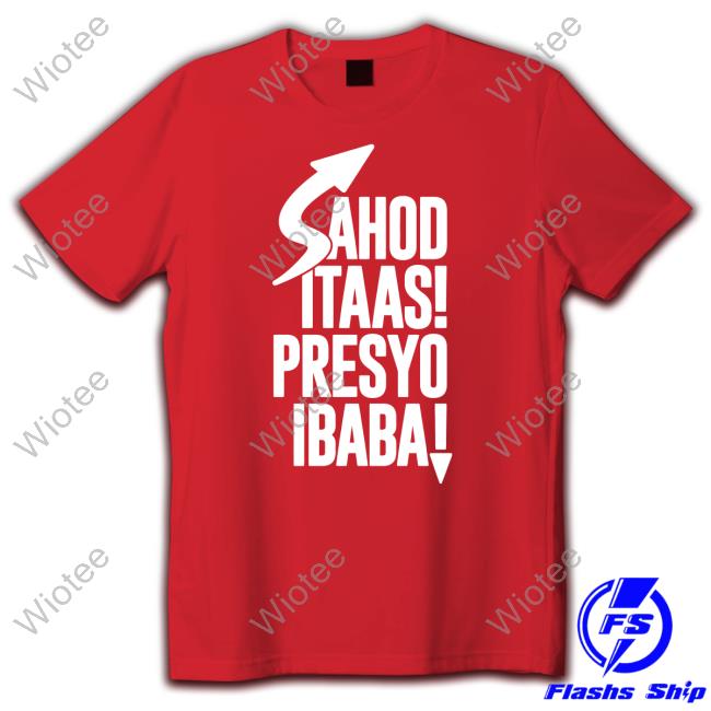 Sahod Itaas Presyo Ibaba Shirt Red