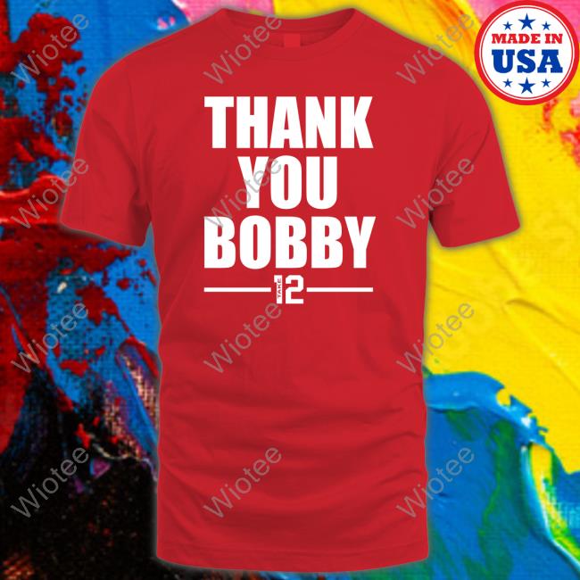 Thank You Bobby Take 12 Shirts BlitzTheSeahawk Thank You Bobby Take 12 TShirts BlitzTheSeahawk