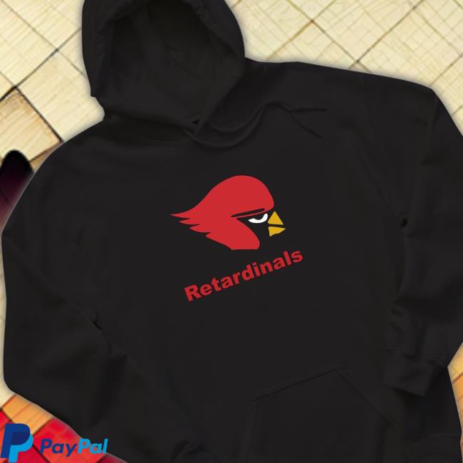 Arizona Cardinals Ab84 Retardinals Hooded Sweatshirt Arizona Cardinals Ab84 Retardinals T-Shirt
