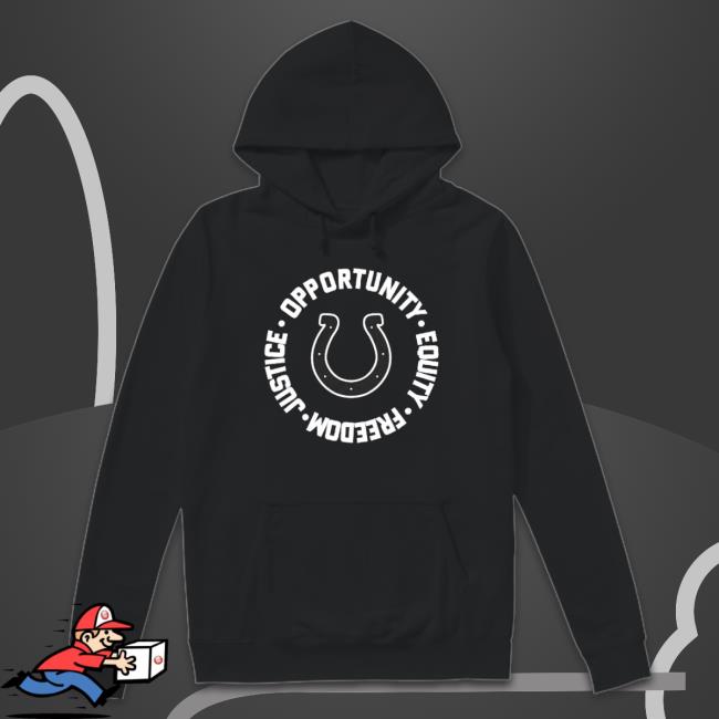 Indianapolis Colts Opportunity Equality Freedom Justice Shirt