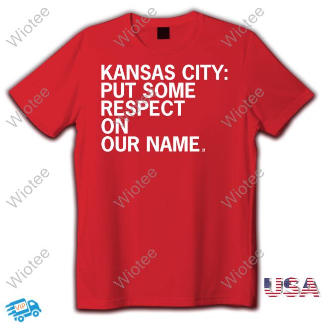 Raygun Merch Kansas City Put Some Respect On Our Name Tank