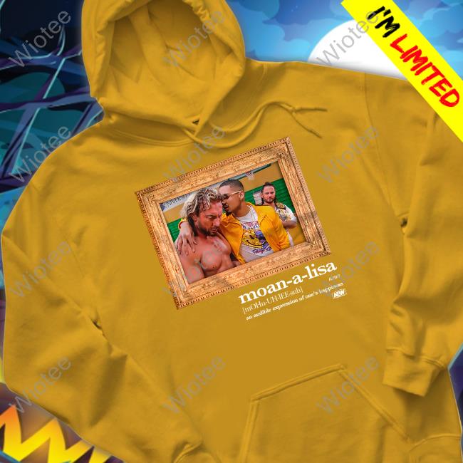 Private Party Moan-A-Lisa Shirt Aew