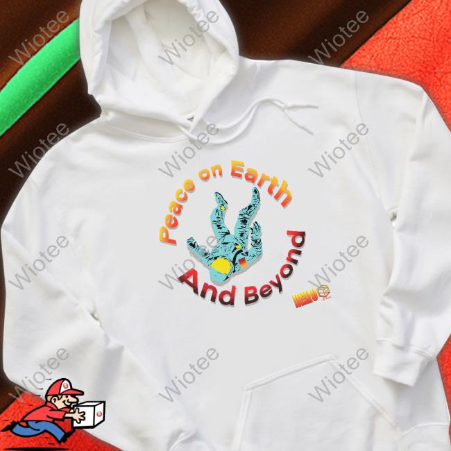 Peace On Earth And Beyond Limited Edition TShirts
