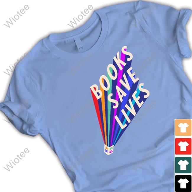 Official Books Save Lives Hoodie Books Save Lives Long Sleeve T Shirt Weneeddiversebooks Merch