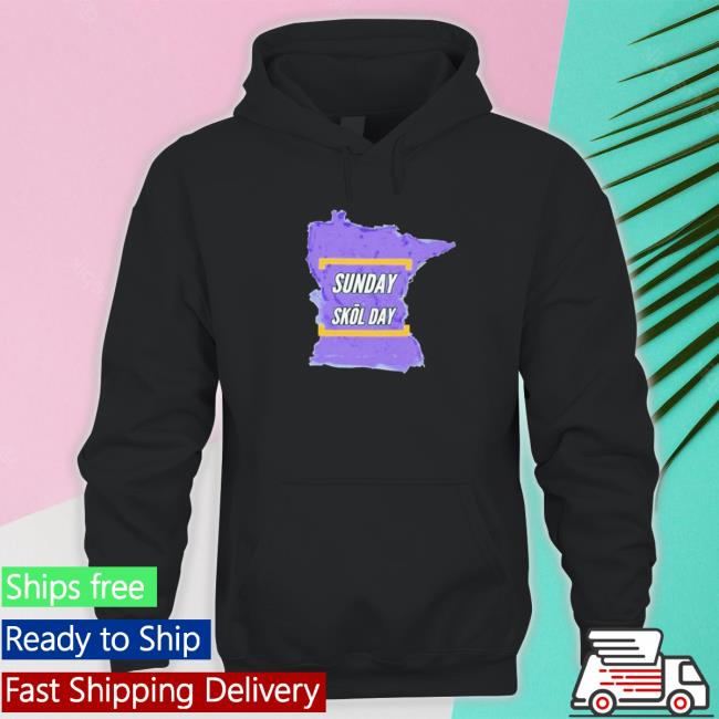 Official Minnesota Vikings Sunday Skol Day T-Shirt Official Minnesota Vikings Sunday Skol Day Hoodie