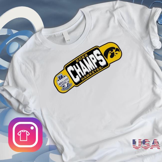 2022 Music City Bowl Champs Hawkeyes Sweatshirt
