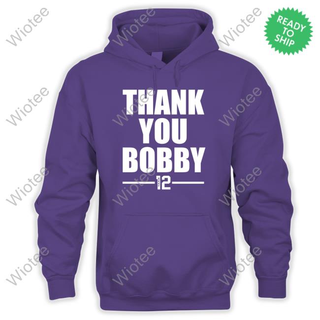 Thank You Bobby Take 12 Shirts BlitzTheSeahawk Thank You Bobby Take 12 Limited Edition Black Tee Shirts
