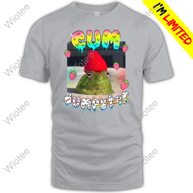 Cum Dumpster Tee