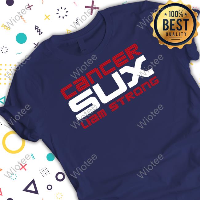 Cancer Sux Liam Strong Hooded Sweatshirt Obvious Shirts