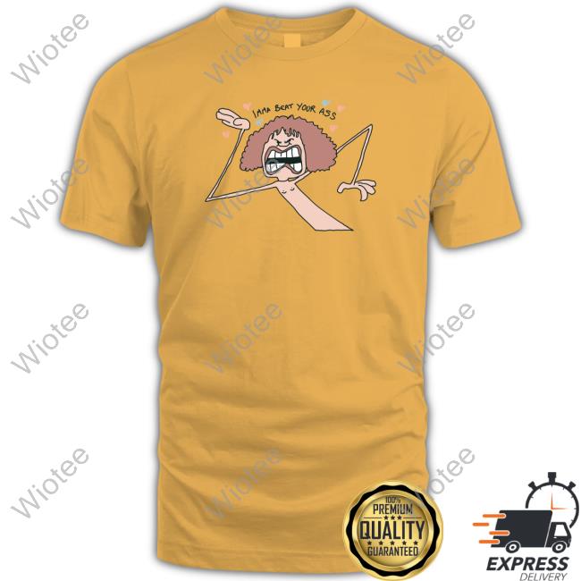 Imma Beat Your Ass Shirts Official Imma Beat Your Ass T Shirt