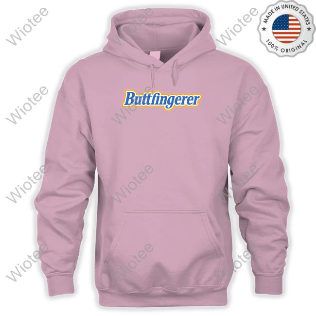 Shitheadsteve Buttfingerer Shirts