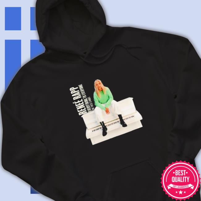 Official Renee Rapp everything to everyone the first shows Shirts Renee Rapp everything to everyone the first shows Long Sleeve Tee
