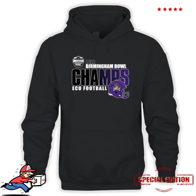 Ecu Football 2022 Birmingham Bowl Champions Tee Shirt Ecu Football 2022 Birmingham Bowl Champions Shirt