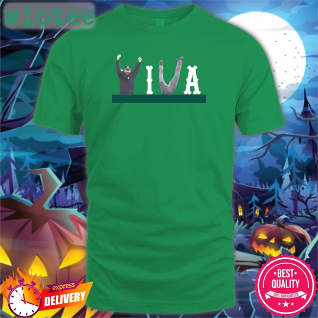 Viva Boston Por Siempre Viva Shirt Dave Portnoy