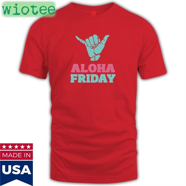 Official The Fins Cartel Aloha Friday Shirt Big E Ian693 By Ian693