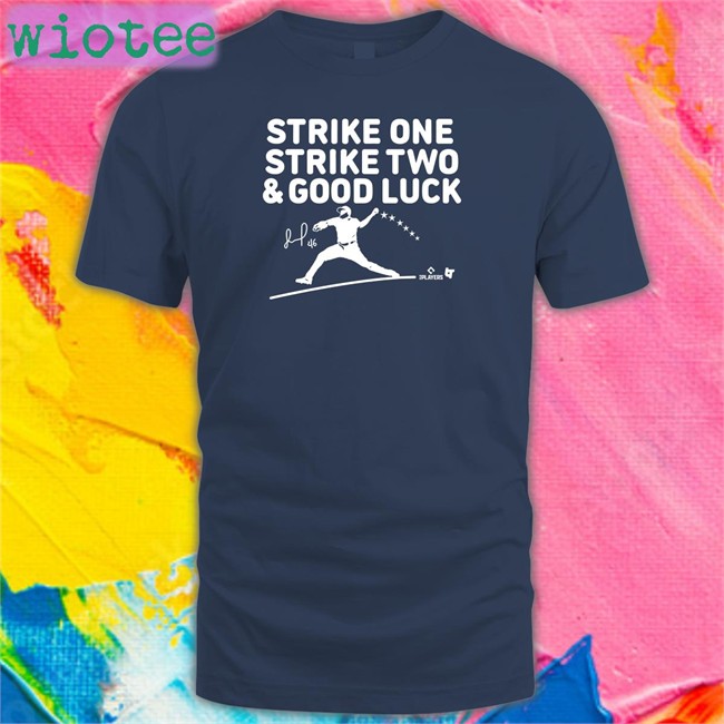 Strike One Strike Two & Good Luck Hoodie