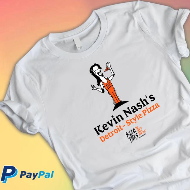Kevin Nash’s Detroit Style Pizza Shirt