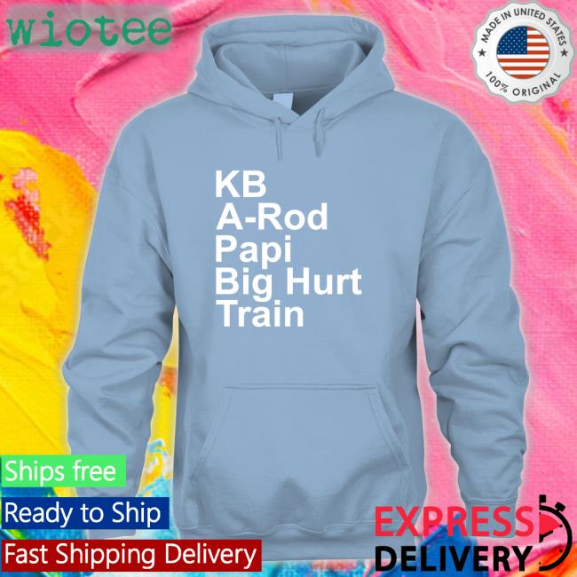 Kb A-Rod Papi Big Hurt Train Shirt Alex Bregman Kb A-Rod Papi Big Hurt Train Shirts FOX Sports MLB