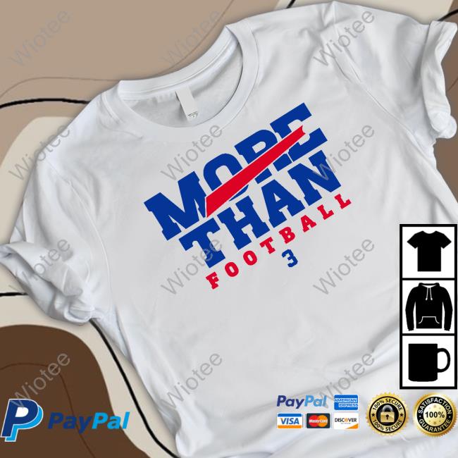 Cincy Shirts Shop Official More Than Football 3 Shirt Damar Hamlin