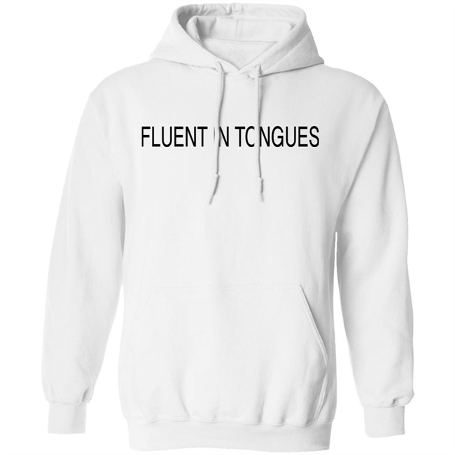 Inioluwa Fluent In Tongues Shirt Inioluwa Fluent In Tongues Shirt