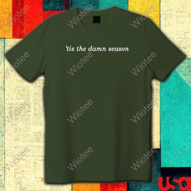 Official Tis The Damn Season Hoodie