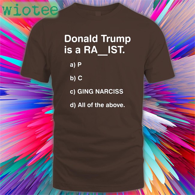Bubba O'Riley Donald Trump Is A Ra Ist Original Long Sleeve Tee Black DrunkenCrunker