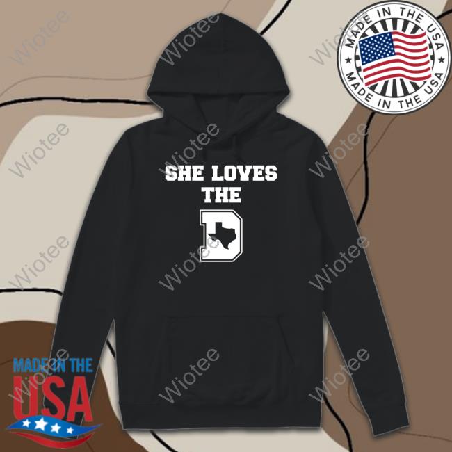 Official She Loves The D Shirt She Loves The D Dallas Football Long Sleeved T Shirt Little Lisa