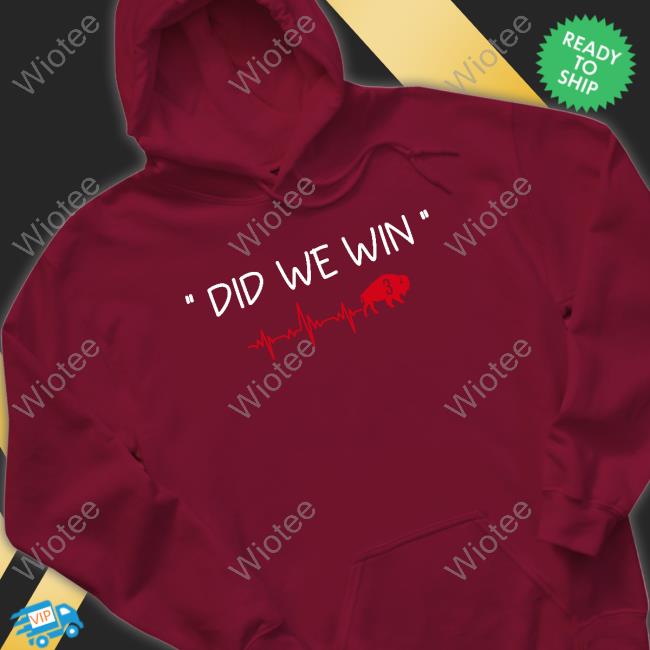 Did We Win 3 Damar Hamlin Sweatshirt