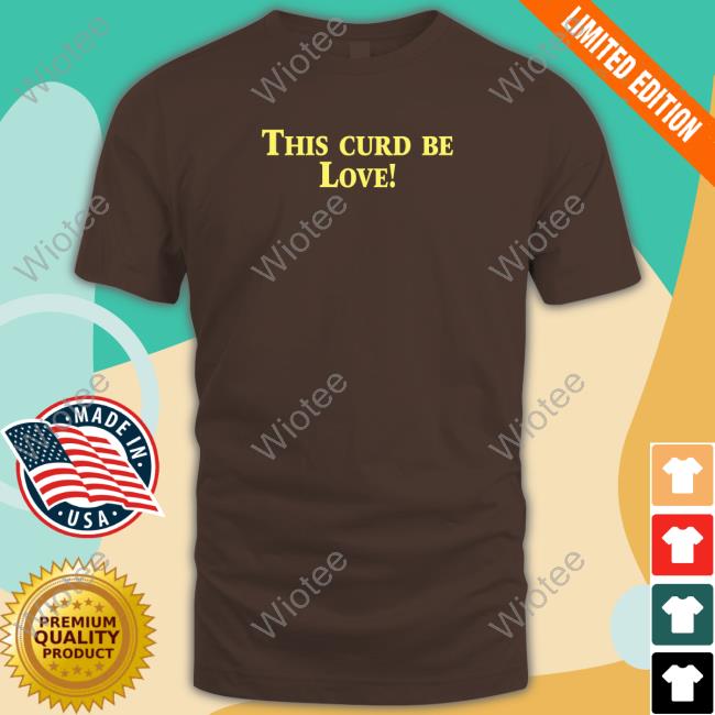 Official This Curd Be Love Hoodie