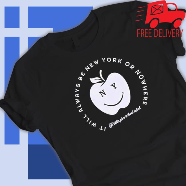 It will always be new york or nowhere mascot shirts It will always be new york or nowhere mascot sweatshirt