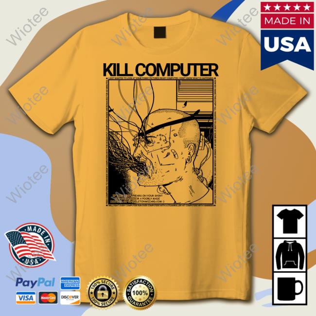 Bonejail Kill Computer Shirt