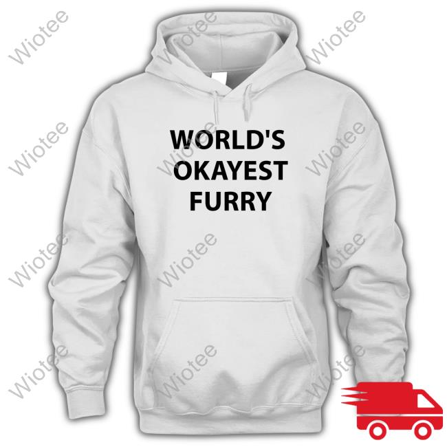World's Okayest Furry T-Shirt Monstrousonmain