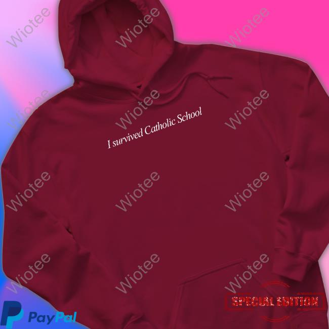 I Survived Catholic School Sweatshirt Edgewoodcollective I Survived Catholic School Shirts