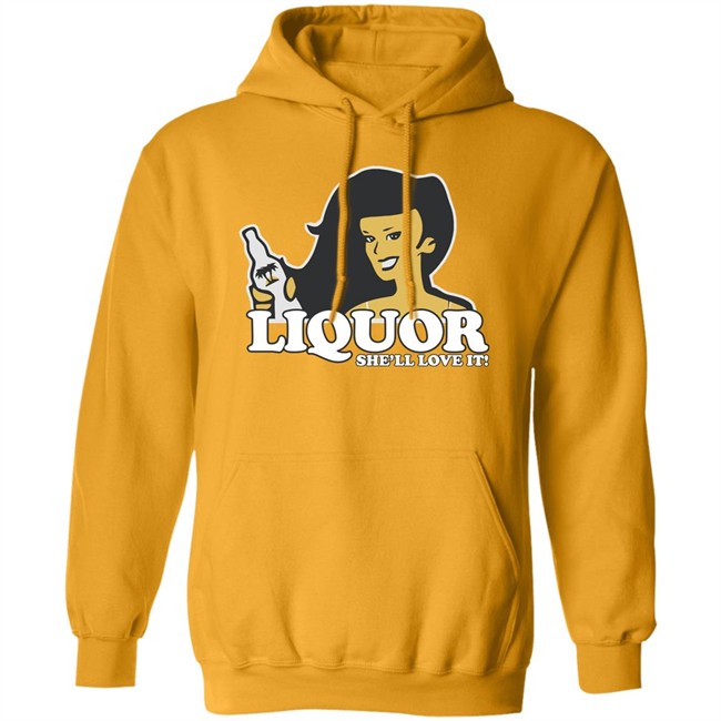 Liquor Where She Likes It Shirt Liquor Where She Likes It Shirt