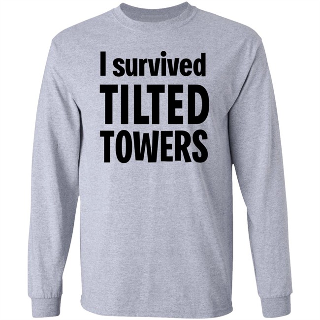 I Survived Tilted Towers Shirt I Survived Tilted Towers Shirt