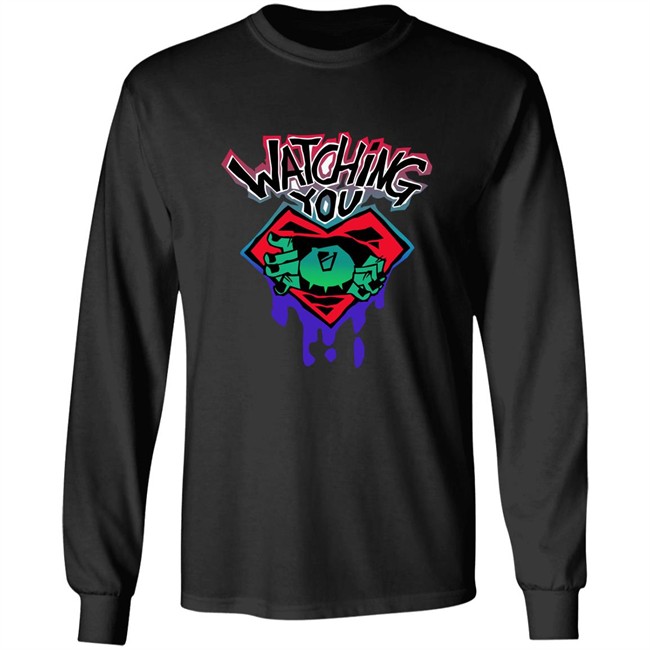 Domny Y Watching You Shirt Domny Y Watching You Shirt