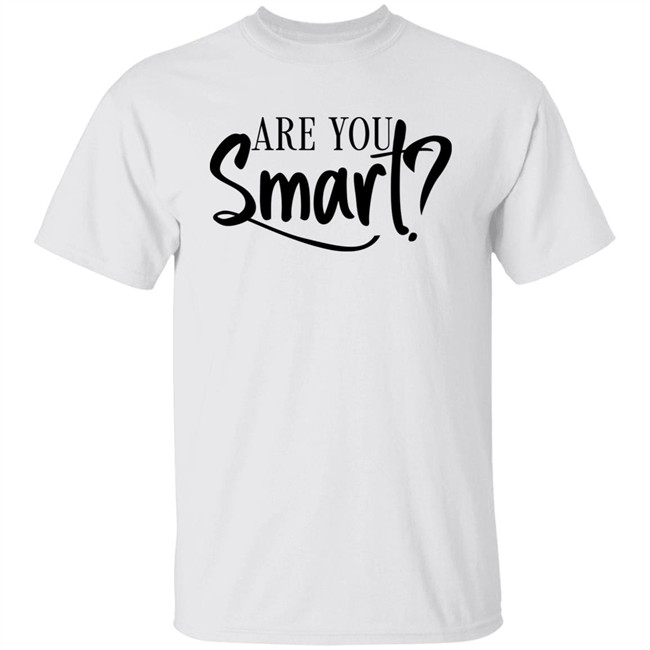 La’Ron Katrel Are You Smart Shirt