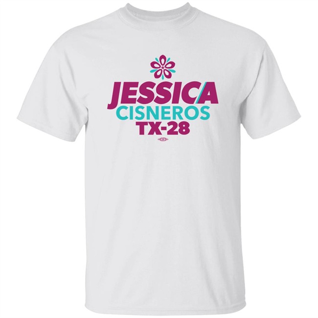 Jessica Cisneros For Congress Shop Jessica Cisneros Tx-28 Shirt