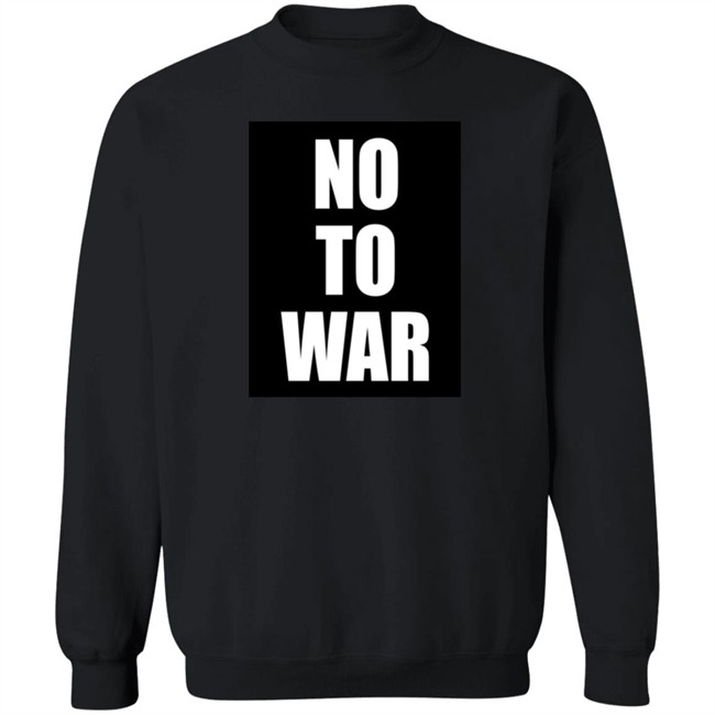 No To War Shirt John Ruddy Ukraine Russia War No To War Shirt John Ruddy Ukraine Russia War