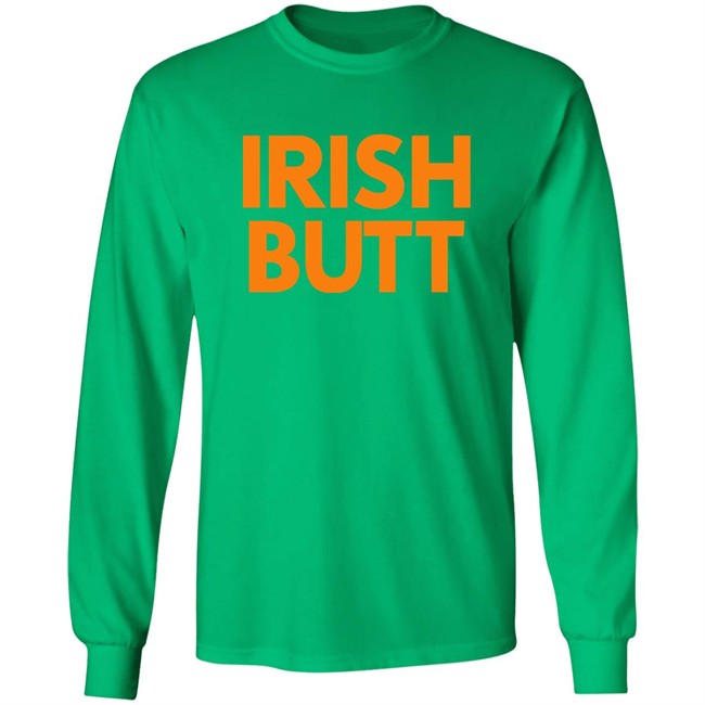 Butt Store Irish Butt Shirt Butt Store Irish Butt Shirt