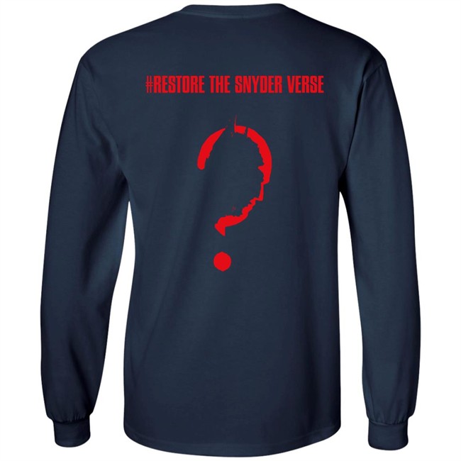 Restore The Snyder Verse Long Sleeve T Shirt #Restorethesnyderverse Dcsnyder5fan Restore The Snyder Verse Long Sleeve T Shirt #Restorethesnyderverse Dcsnyder5fan