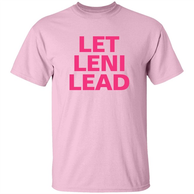 Crissa Let Leni Lead Shirt