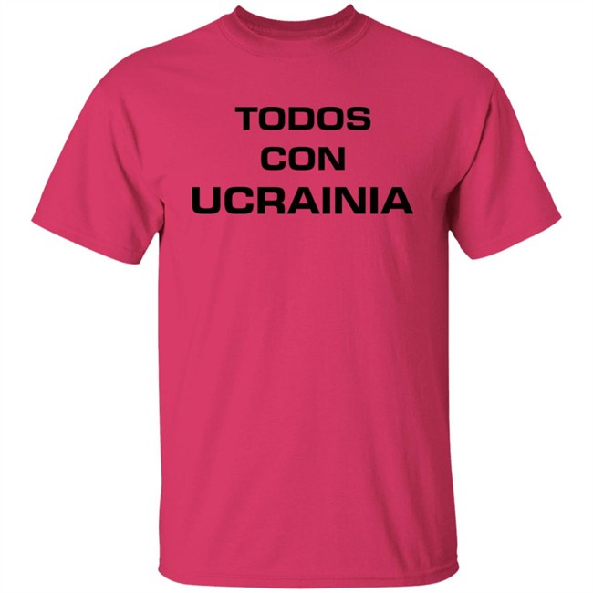 Todos Con Ucrainia Shirt All With Ukraine Shirt Hoodie Sweatshirt Andrey Lunin Todos Con Ucrainia Shirt All With Ukraine Shirt Hoodie Sweatshirt Andrey Lunin